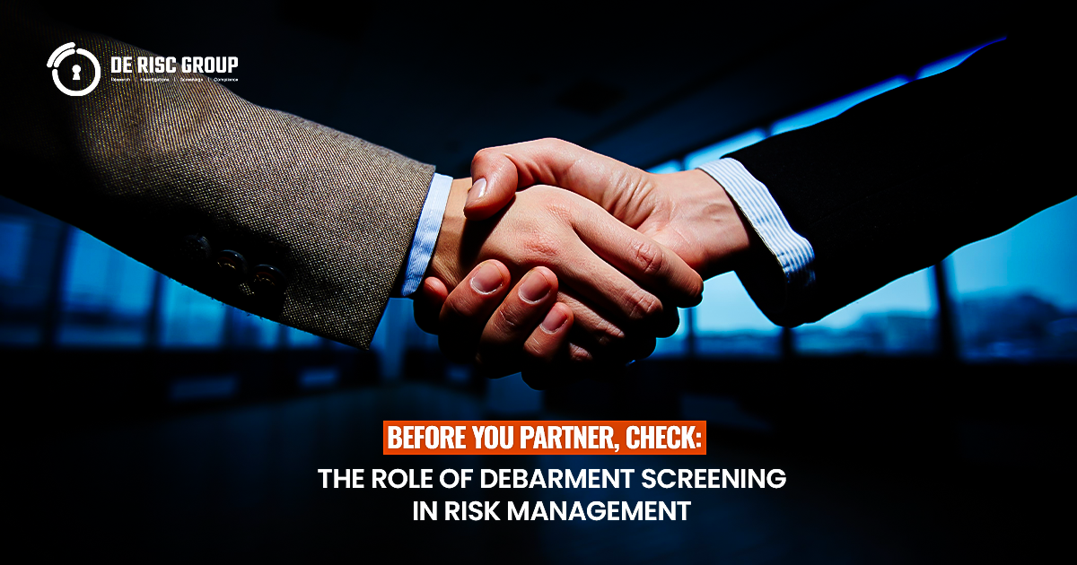 Before You Partner, Check: The Role of Debarment Screening in Risk Management